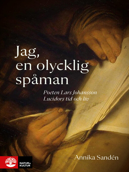 Title details for Jag, en olycklig spåman by Annika Sandén - Available